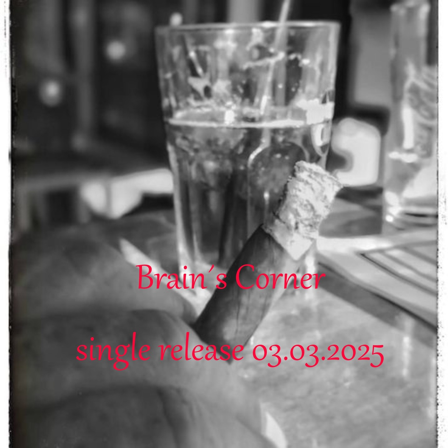 *english below*

Zunächst wünschen wir euch allen ein frohes Fest und einen guten Rutsch ins neue Jahr.

Des Weiteren haben wir eine gute Nachricht für euch. Am 03.03.2025 wird unsere neue Single "Brain´s Corner" veröffentlicht.

Gleichzeitig arbeiten wir an neuen Liedern, um unsere nächste CD fertigzustellen. Was hoffentlich auch 2025 geschehen wird.

Bis dahin wünschen wir euch alles Gute.

Gruß
Brain's Corner

Firstly, we would like to wish you all a Merry Christmas and a Happy New Year.

We also have some good news for you. On 03.03.2025 our new single ‘Brain's Corner’ will be released.

At the same time, we are working on new songs to finalise our next CD. Which we hope will also happen in 2025.

Until then, we wish you all the best.

Greetings
Brain's Corner